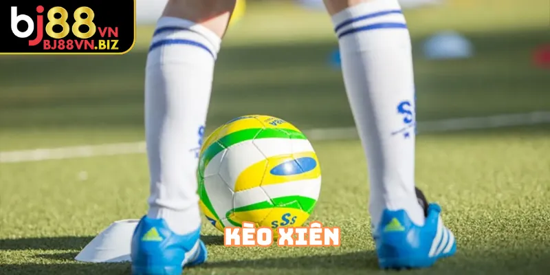 Giới thiệu về Kèo Xiên